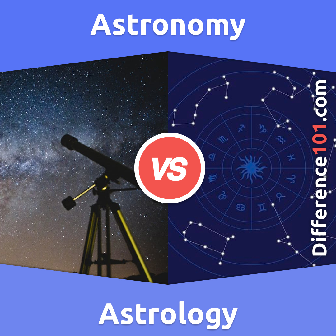 Quelle est la différence entre astronomie et astrologie ? 
