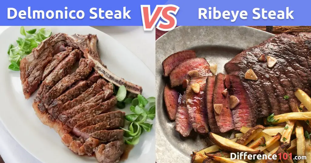 Delmonico Vs Ribeye Steak 5 Key Differences Pros And Cons Difference 101 