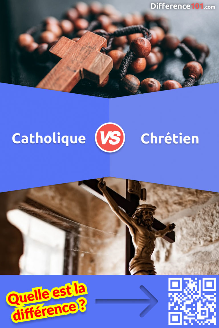Catholique ou Chrétien Principales différences, similitudes, FAQ Difference 101 Catholique ou Chrétien Principales différences, similitudes, FAQ Difference 101