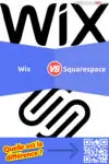 Wix et Squarespace: Différence, Similitudes, Avantages et Inconvénients