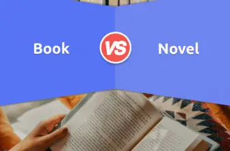 Book vs. Novel: 7 Key Differences, Pros & Cons, Examples