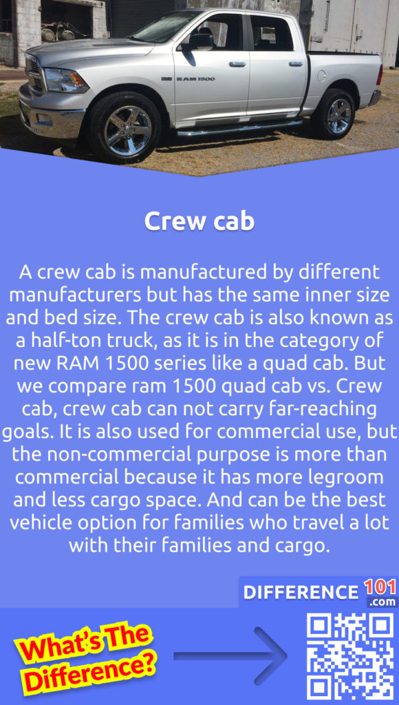 What is a Crew cab? A crew cab is manufactured by different manufacturers but has the same inner size and bed size. The crew cab is also known as a half-ton truck, as it is in the category of new RAM 1500 series like a quad cab. But we compare ram 1500 quad cab vs. Crew cab, crew cab can not carry far-reaching goals. It is also used for commercial use, but the non-commercial purpose is more than commercial because it has more legroom and less cargo space. And can be the best vehicle option for families who travel a lot with their families and cargo.