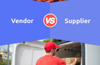 Vendor vs Supplier: 6 Key Differences, Pros & Cons, Similarities