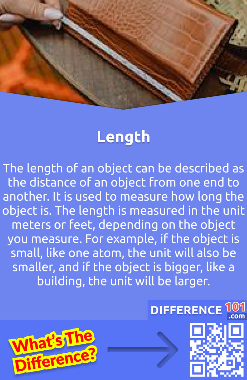Width vs. Length 6 Key Differences, Pros & Cons, Similarities