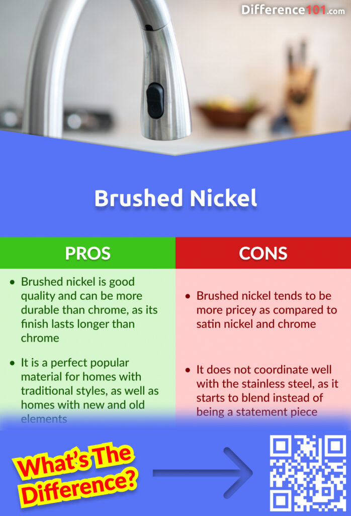 Brushed Nickel Pros and Cons