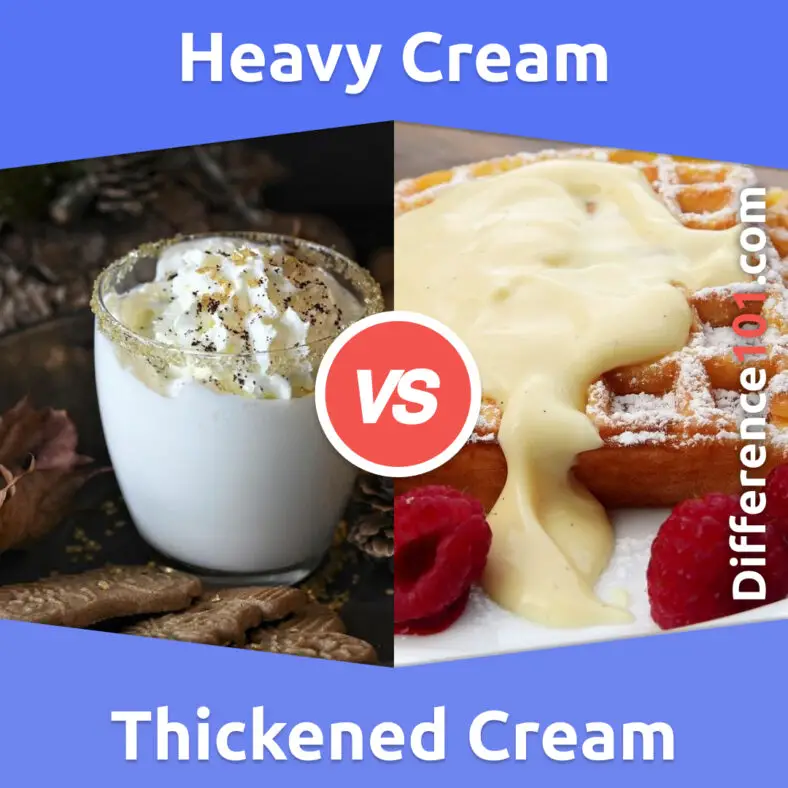 Difference Between Heavy Cream And Thickened Cream