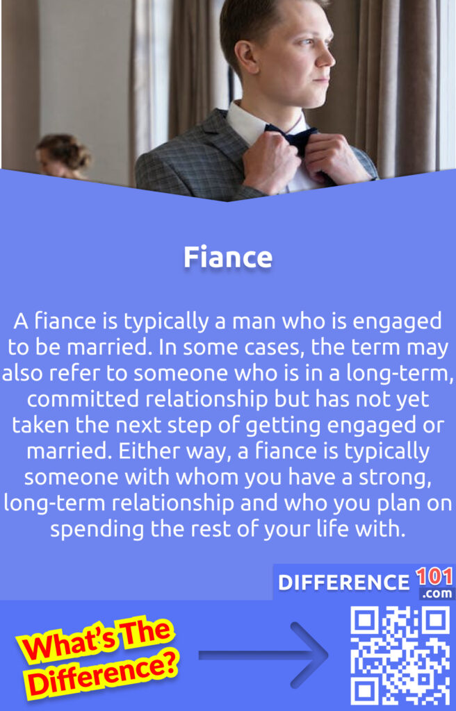 What Is Fiance?
A fiance is typically a man who is engaged to be married. In some cases, the term may also refer to someone who is in a long-term, committed relationship but has not yet taken the next step of getting engaged or married. Either way, a fiance is typically someone with whom you have a strong, long-term relationship and who you plan on spending the rest of your life with.