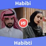 Habibi vs. Habibti: 7 Key Differences, Pros & Cons, Similarities