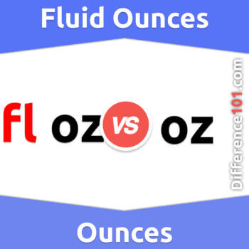 Fluid Ounces vs. Ounces: 7 Key Differences, Pros & Cons, Similarities