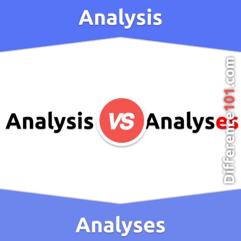 analysis-vs-analyses-5-key-differences-pros-cons-similarities