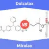 Dulcolax vs. Miralax: 5 Key Differences, Pros & Cons, Similarities