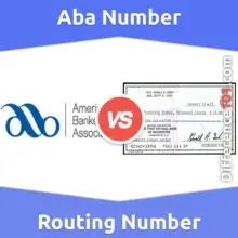 Aba Number vs. Routing Number: Everything You Need To Know About The Difference Between Aba Number And Routing Number