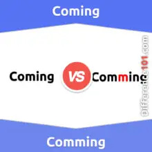 Coming vs. Comming: Everything You Need To Know About The Difference Between Coming And Comming