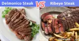 Delmonico vs. Ribeye Steak: What is the Difference Between Delmonico and Ribeye Steak?