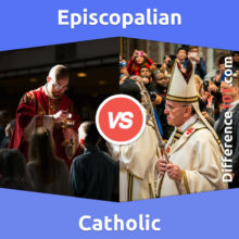 Episcopalian vs. Catholic: Everything You Need To Know About The Difference Between Episcopalian And Catholic