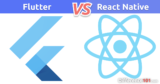 Flutter vs React Native: Qual é a Diferença Entre Flutter e o React Native?