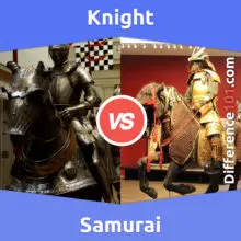 Knight vs. Samurai: What’s The Difference Between Knight And Samurai?