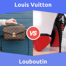 Louis Vuitton vs. Louboutin: Everything You Need To Know About The Difference Between Louis Vuitton And Louboutin