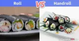 Roll vs. Handroll: What is the difference between Roll and Hand Roll?